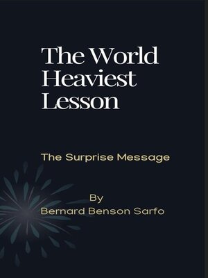 cover image of The World Heaviest Lesson